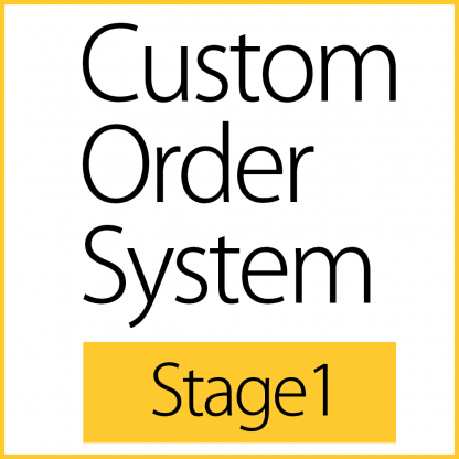 Custom Order System - Stage1